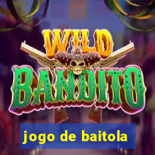 jogo de baitola